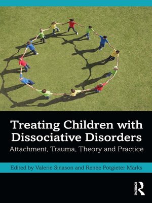 cover image of Treating Children with Dissociative Disorders